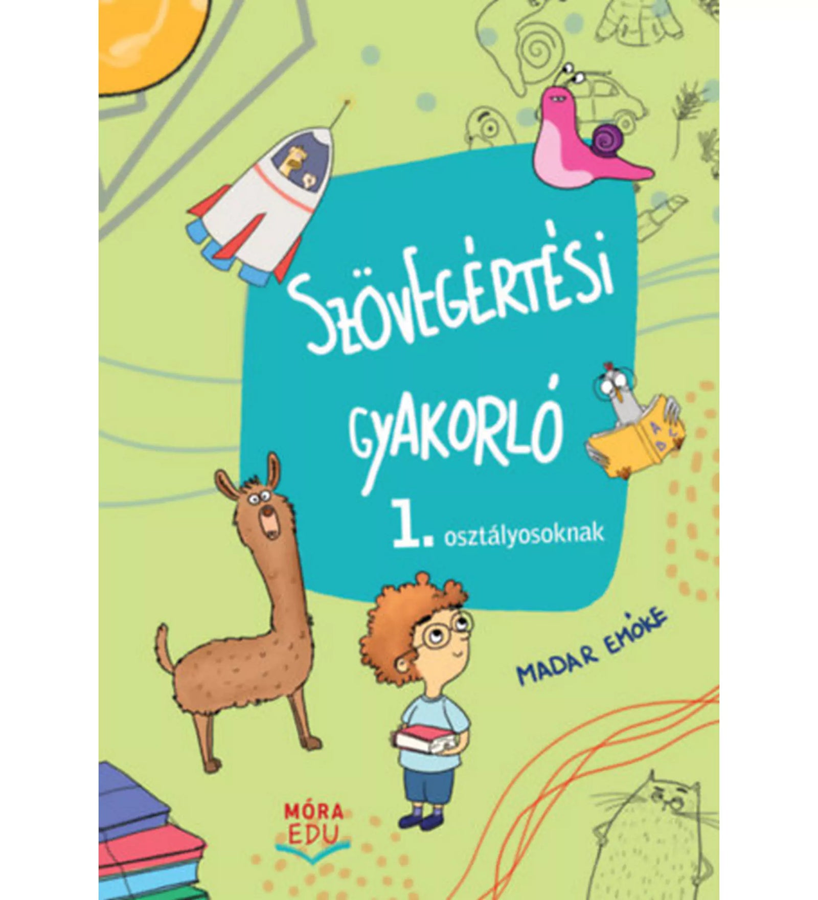 „Szövegértési gyakorló 1. osztályosoknak” című foglalkoztató könyv borítója, amelyen egy szemüveges kisfiú, egy láma és színes rajzolt figurák láthatók.