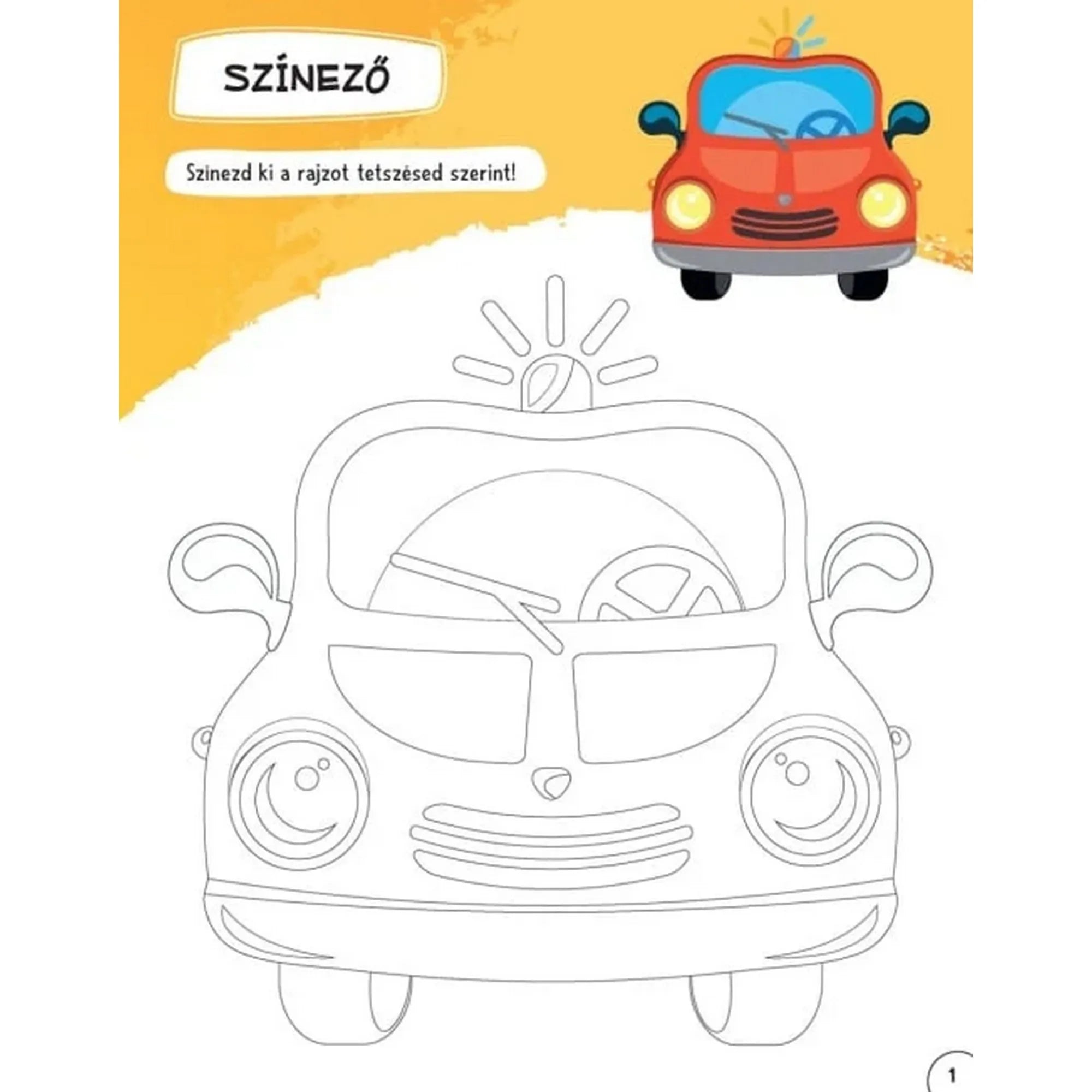 Vagány verdák foglalkoztató színező oldala mosolygó piros autóval.