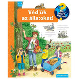 Védjük az állatokat! Mit? Miért? Hogyan? (67.) magyar nyelvű könyv