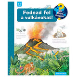 Fedezd fel a vulkánokat! Mit? Miért? Hogyan? (65.)  magyar nyelvű könyv