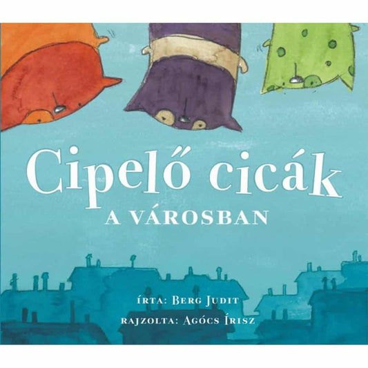 Cipelő cicák a városban