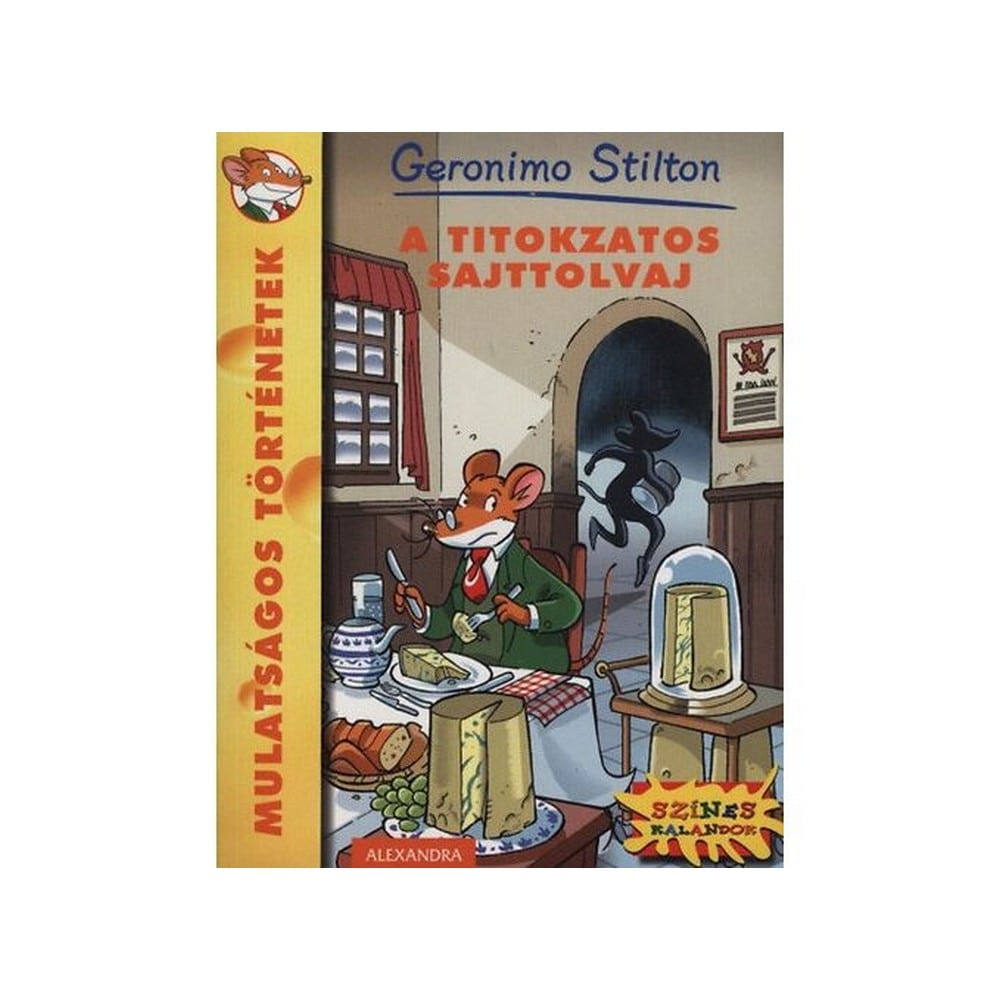 Geronimo Stilton – A titokzatos sajttolvaj könyv borítója