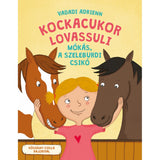 Kockacukor lovassuli  Mókás, a szeleburdi csikó