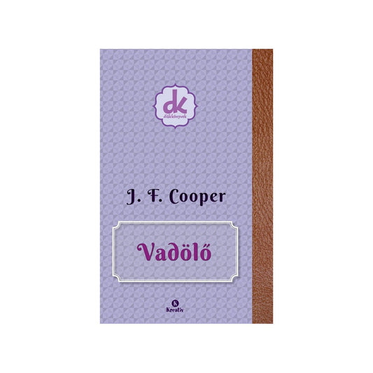 J. F. Cooper: Vadölő