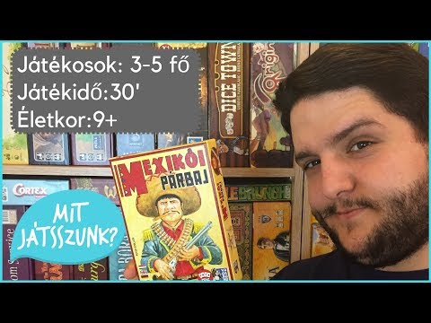 Mexikoi parbaj magyar nyelvű társasjáték