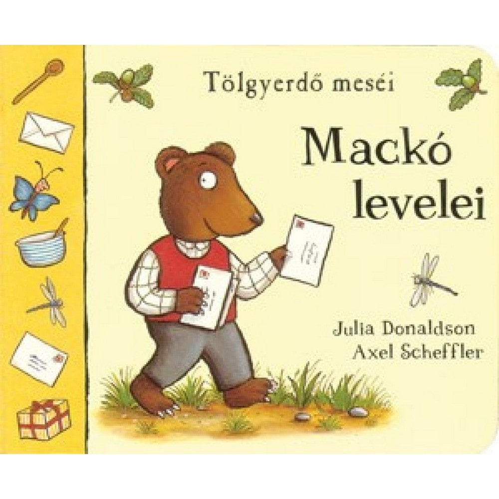 Tölgyerdő Meséi: Mackó levelei